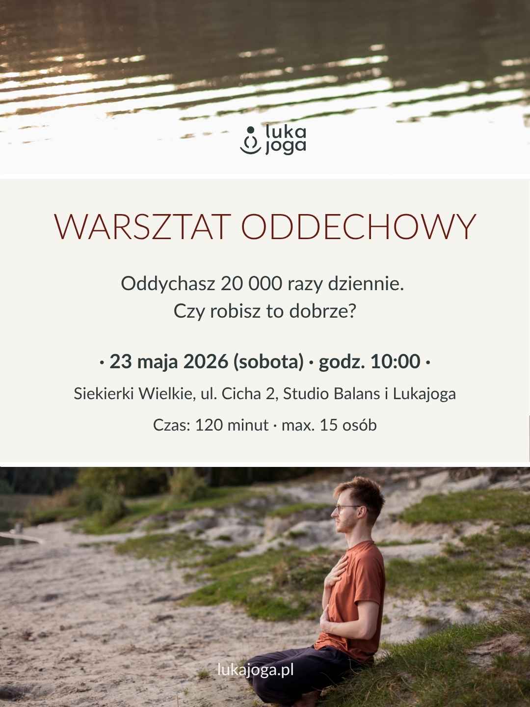 Warsztat oddechowy Lukajoga - Siekierki Wielkie, 23 maja 2026