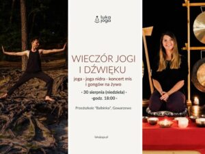 Wieczór jogi i dźwięku 30.08.2026 Gowarzewo